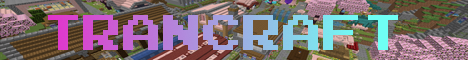 Trancraft Minecraft Server banner