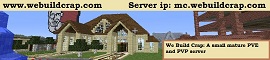 We Build Crap Minecraft Server banner