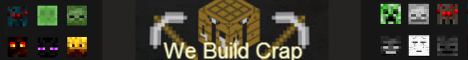 WeBuildCrap Minecraft Server banner