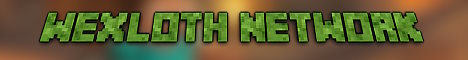 Wexloth Network Minecraft Server banner